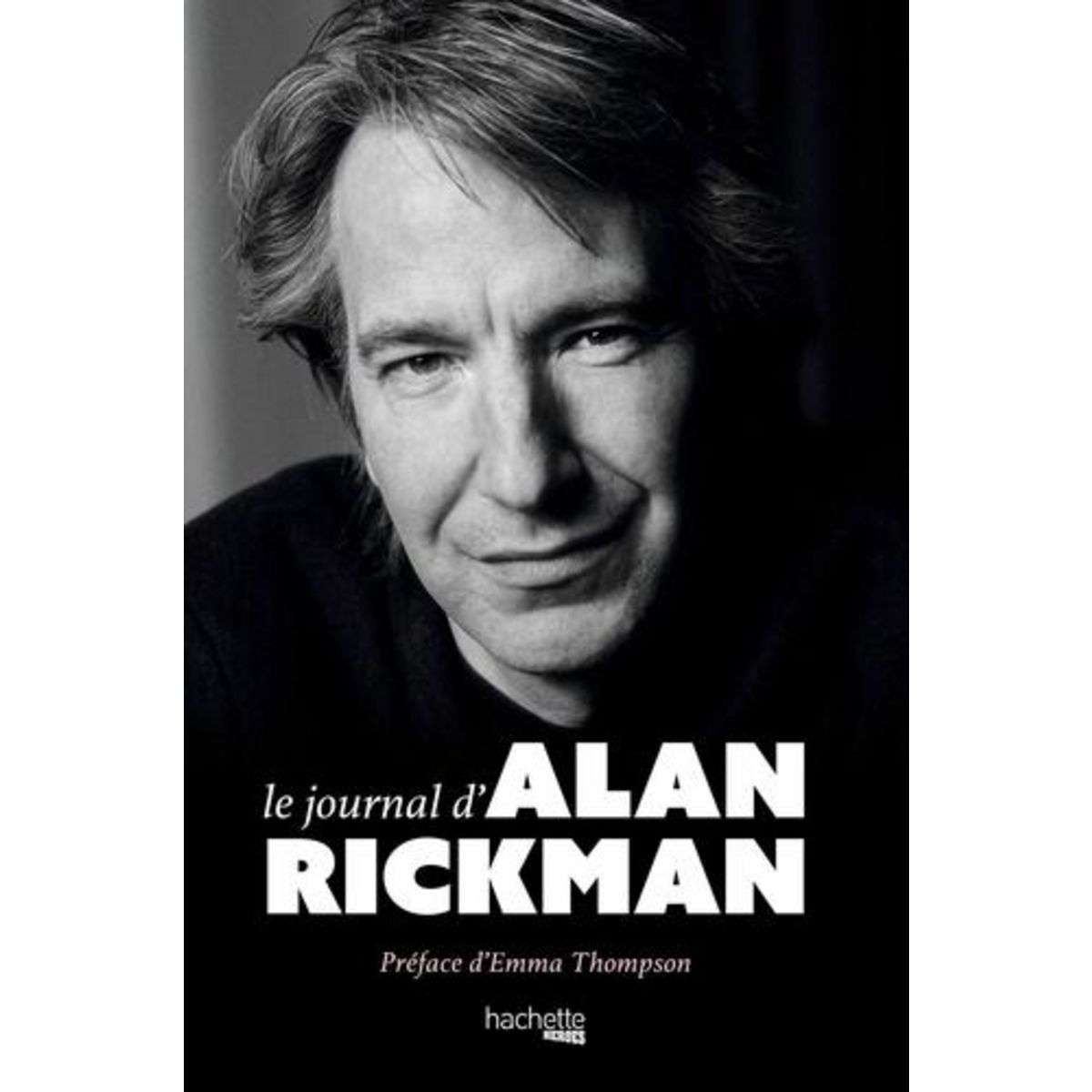 LE JOURNAL D'ALAN RICKMAN, Rickman Alan