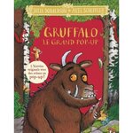GRUFFALO. LE GRAND POP-UP, Donaldson Julia