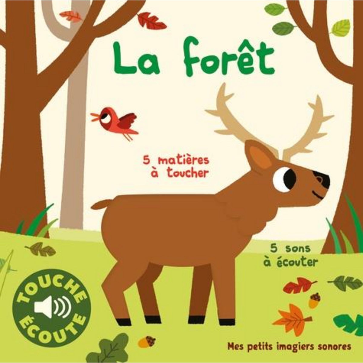 LA FORET. 5 MATIERES A TOUCHER, 5 SONS A ECOUTER, Billet Marion