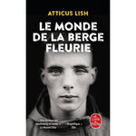 LE MONDE DE LA BERGE FLEURIE, Lish Atticus