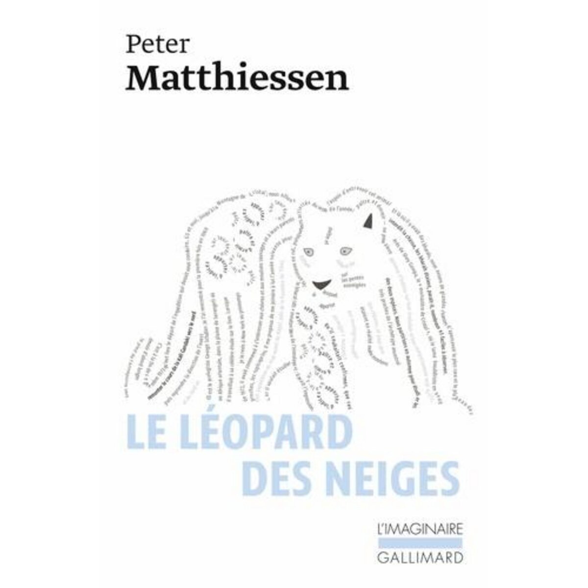  LE LEOPARD DES NEIGES, Matthiessen Peter