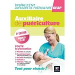 AUXILIAIRE DE PUERICULTURE TOUTE LA FORMATION. FICHE DE COURS ET MEMOS PRATIQUES, ILLUSTRATIONS PROFESSIONNELLES, 5E EDITION, Abbadi Kamel