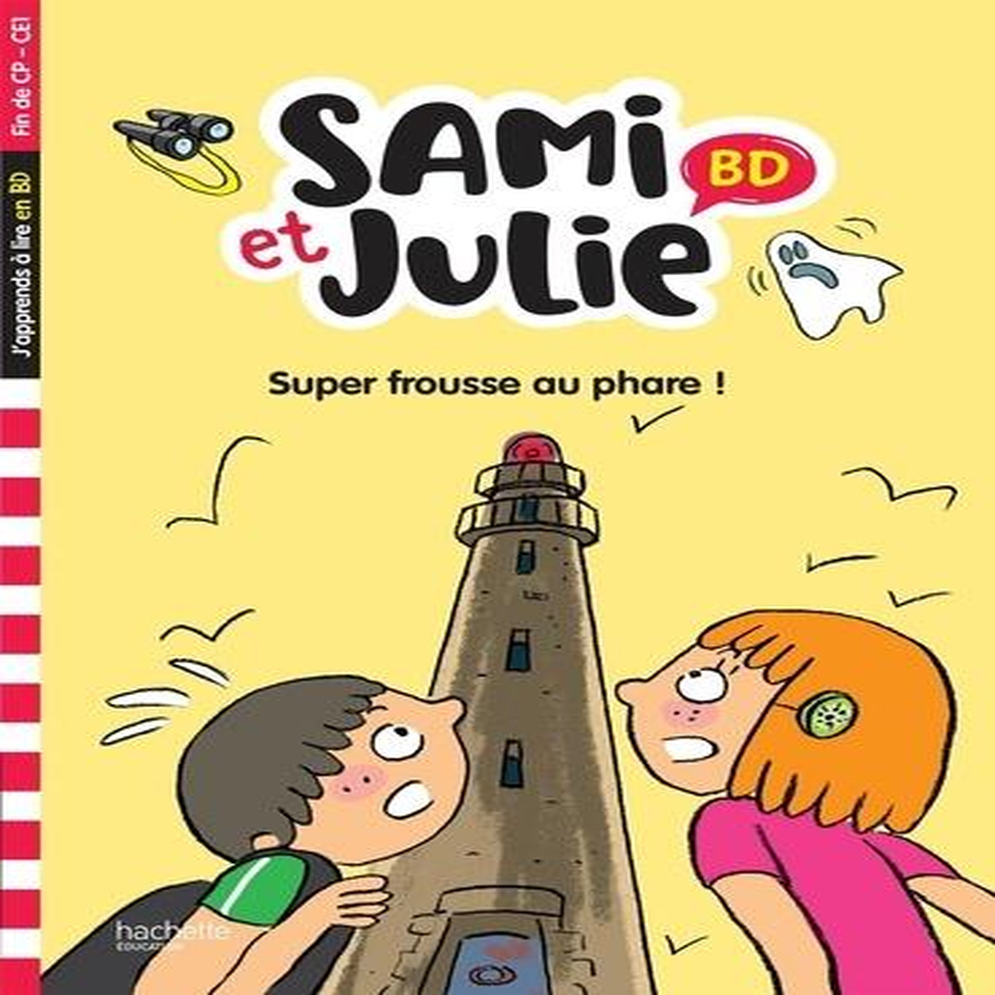 SAMI ET JULIE : SUPER FROUSSE AU PHARE !, Aladjdi Virginie