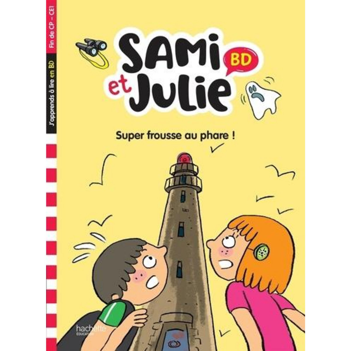 SAMI ET JULIE : SUPER FROUSSE AU PHARE !, Aladjdi Virginie