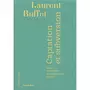  CAPTATION ET SUBVERSION. L'ART A L'EPREUVE DU CAPITALISME TARDIF, Buffet Laurent