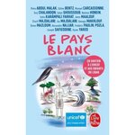 LE PAYS BLANC, Abdul Malak Rima