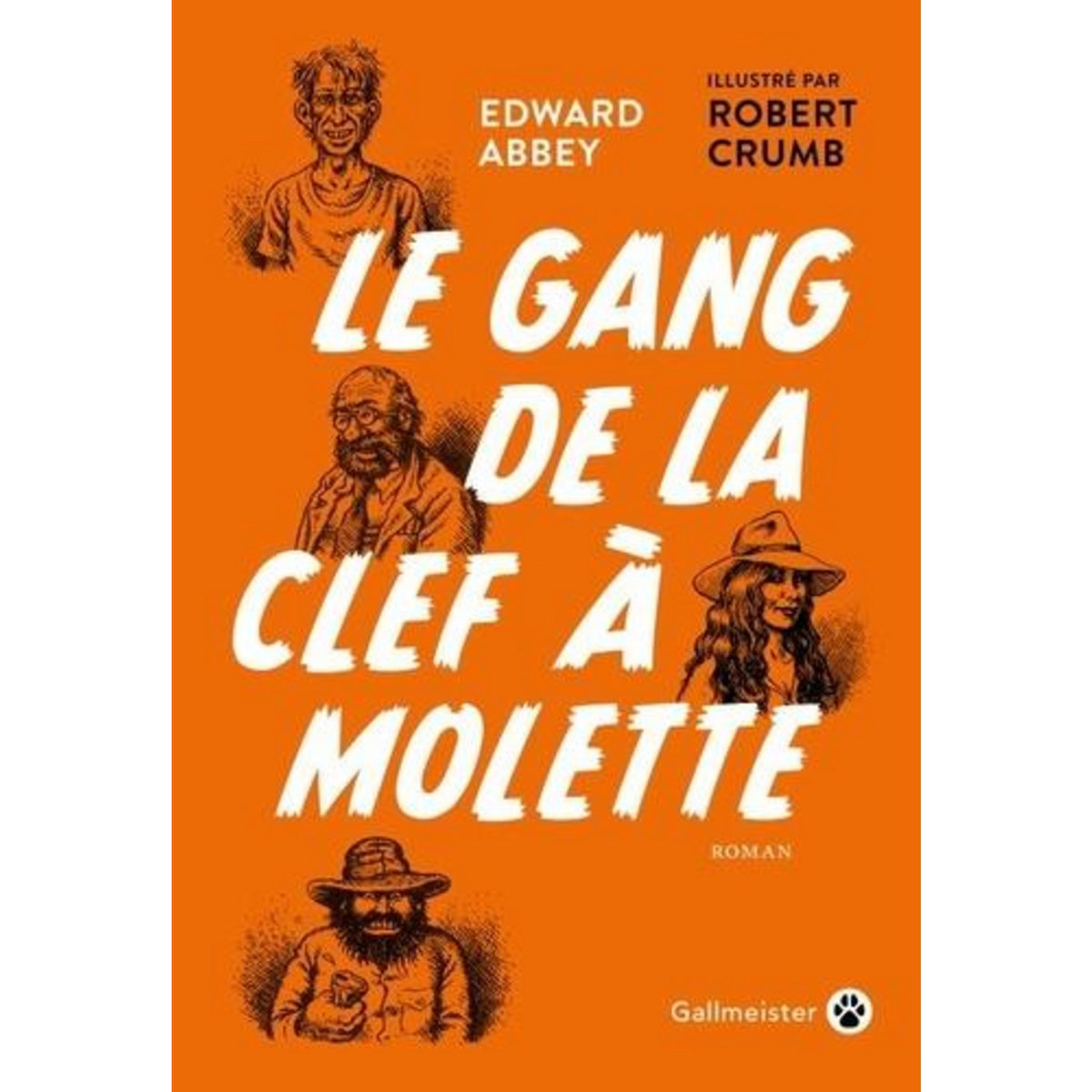LE GANG DE LA CLEF A MOLETTE, Abbey Edward