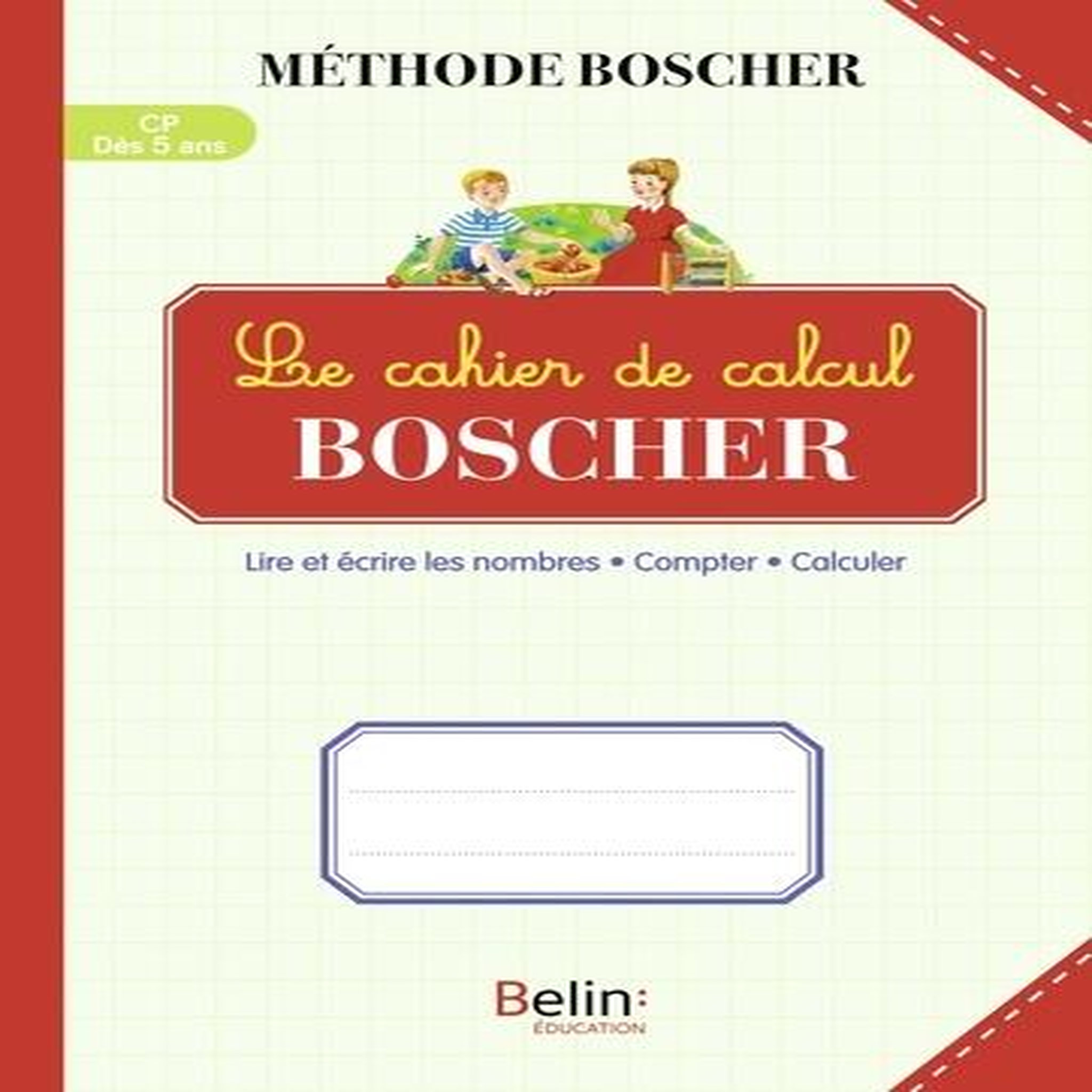 LE CAHIER DE CALCUL BOSCHER CP, Sansey Gérard