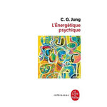 L'ENERGETIQUE PSYCHIQUE, Jung Carl Gustav