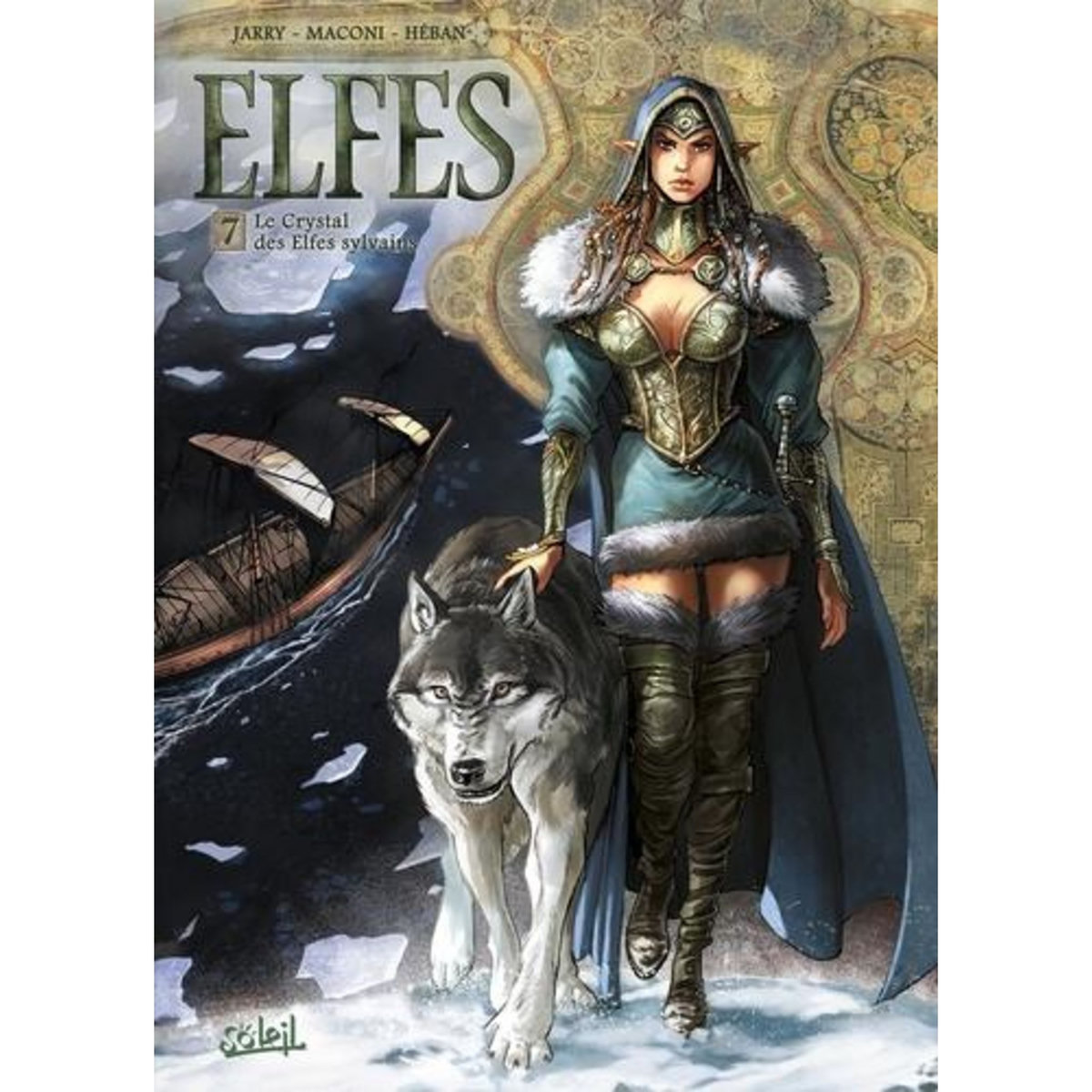 ELFES TOME 7 : LE CRYSTAL DES ELFES SYLVAINS, Jarry Nicolas
