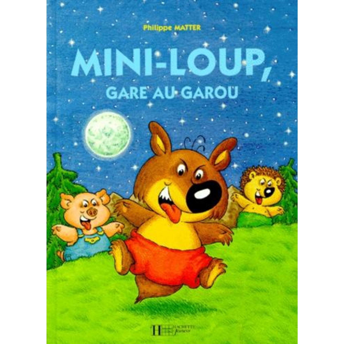 MINI-LOUP : GARE AU GAROU, Matter Philippe