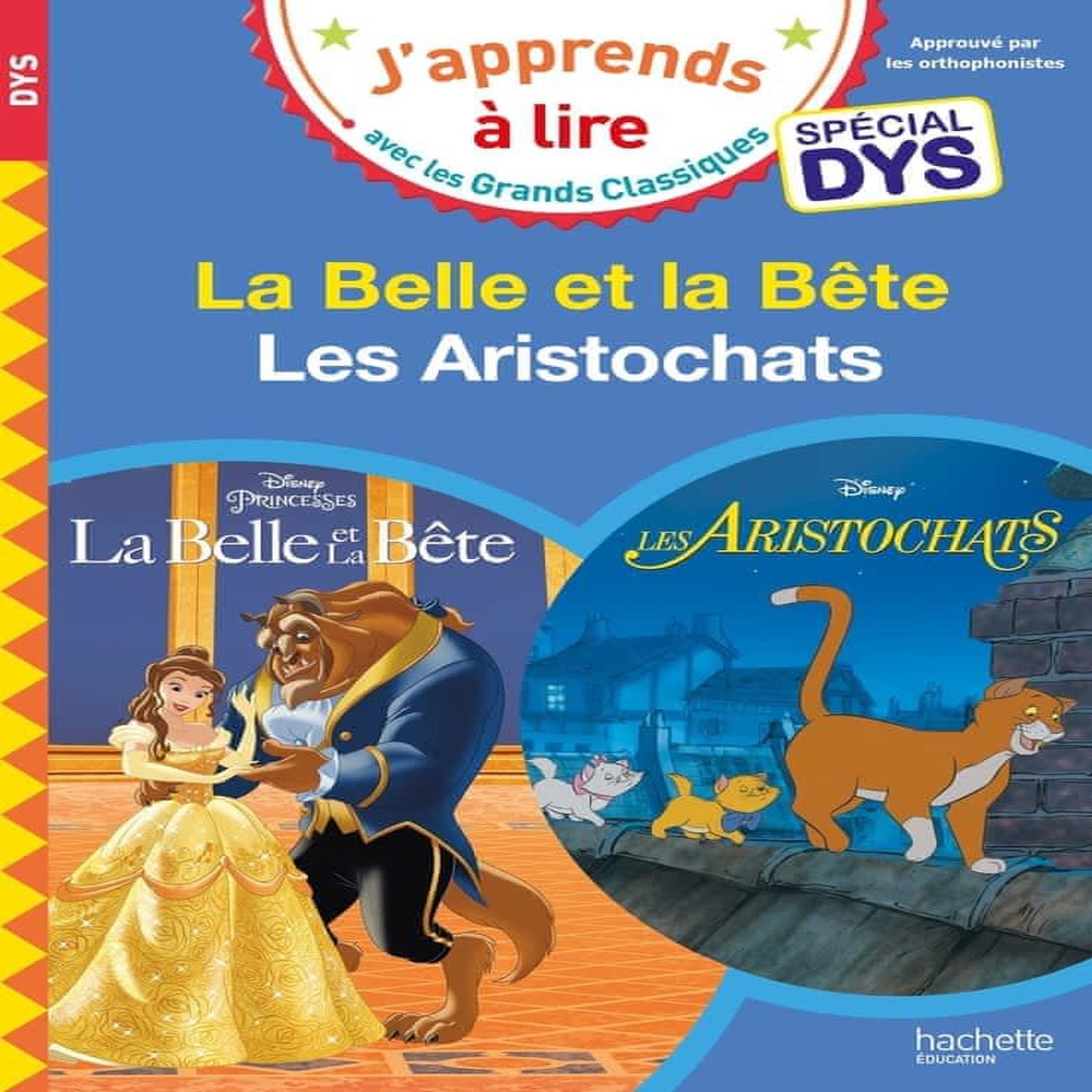 LA BELLE ET LA BETE ; LES ARISTOCHATS [ADAPTE AUX DYS], Albertin Isabelle