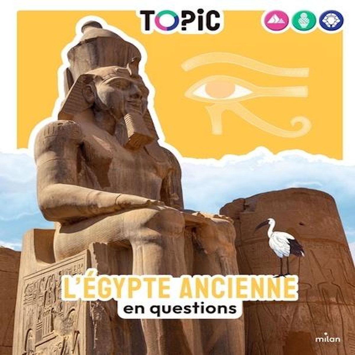 L'EGYPTE ANCIENNE EN QUESTIONS, Lamoureux Sophie