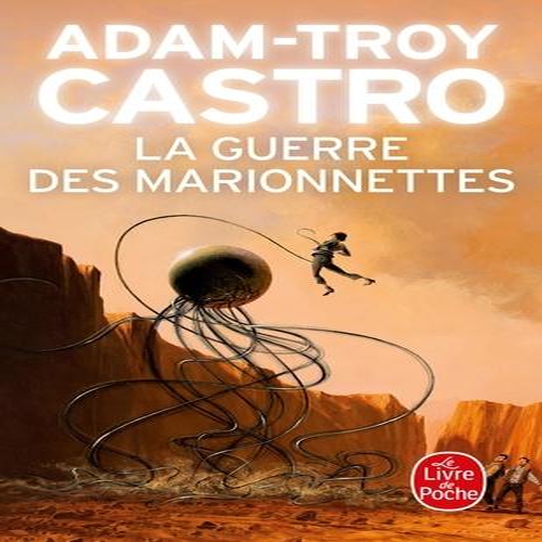 ANDREA CORT TOME 3 : LA GUERRE DES MARIONNETTES, Castro Adam-Troy