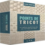POINTS DE TRICOTS. 52 CARTES POUR APPRENDRE LES TEXTURES AU TRICOT, Crompton Claire