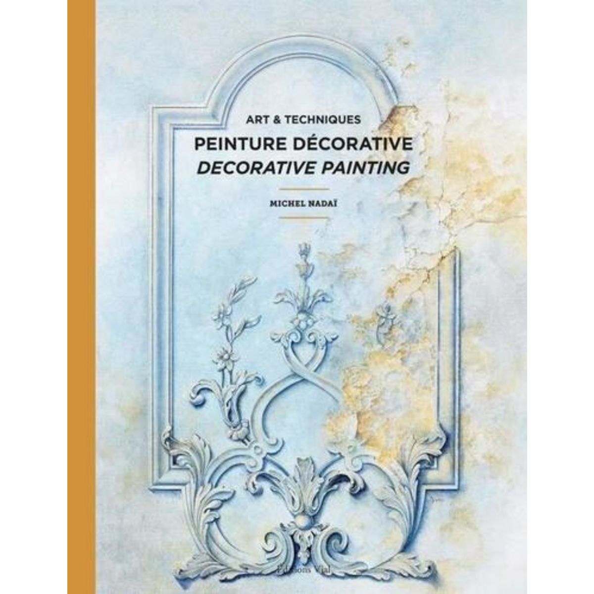 PEINTURE DECORATIVE, Nadaï Michel