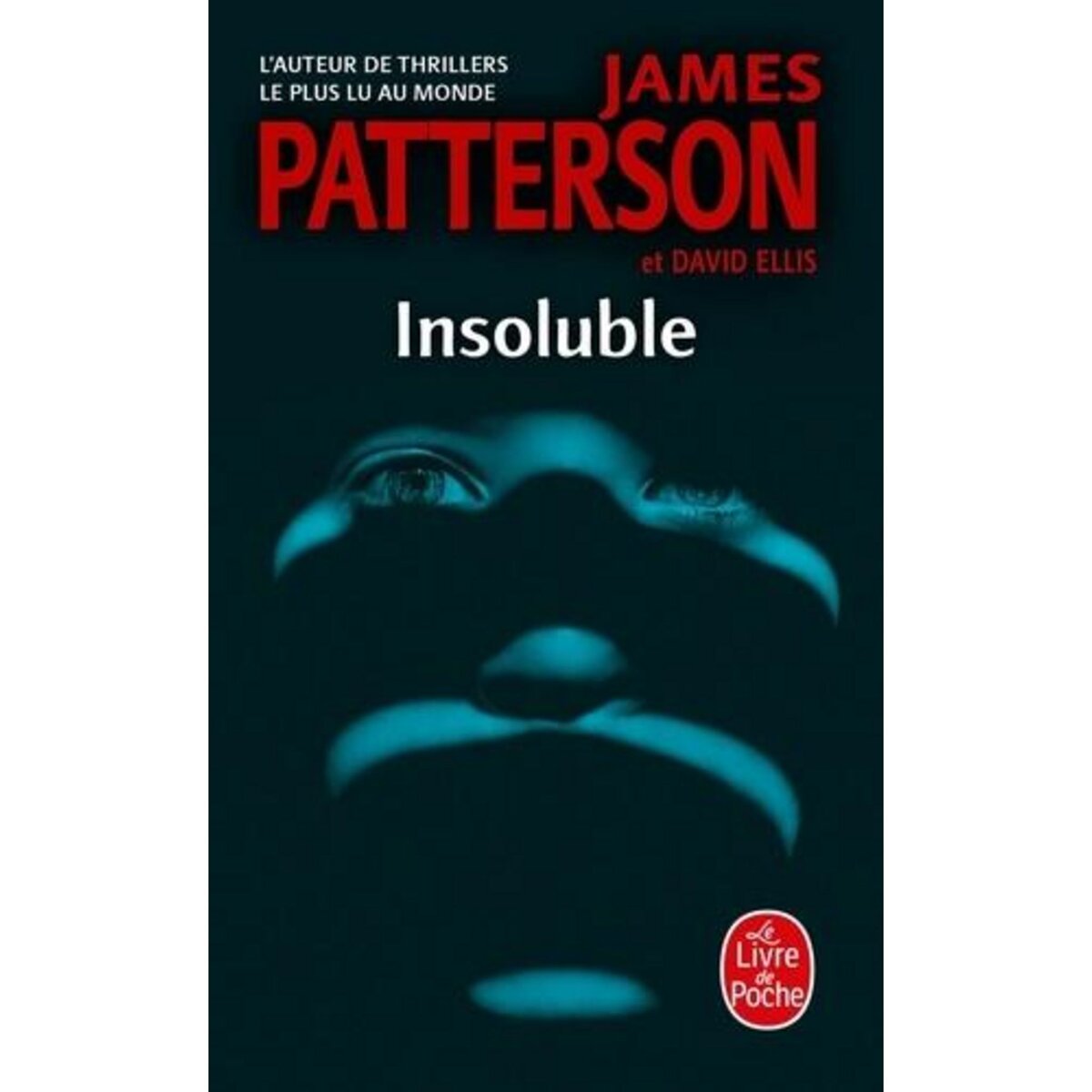 INSOLUBLE, Patterson James