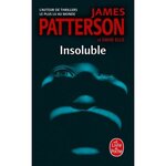 INSOLUBLE, Patterson James