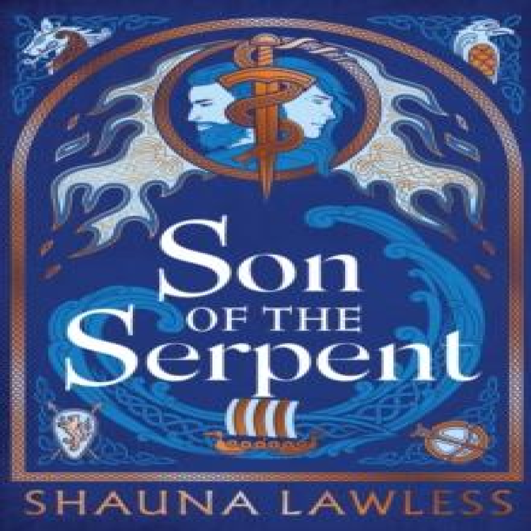 LIVRES Son of the Serpent - Shauna Lawless