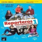 REPORTEROS INTERNACIONALES 1 - LIVRE DE L'ELEVE - ED. HYBRIDE, Collectif