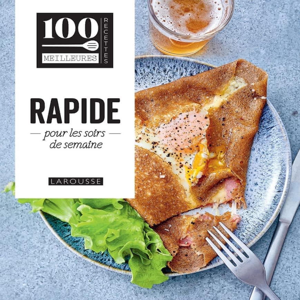 RAPIDE POUR LES SOIRS DE SEMAINE, Larousse