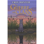 LA GUERRE DES CLANS : UNE OMBRE AU CLAN DE LA RIVIERE, Hunter Erin
