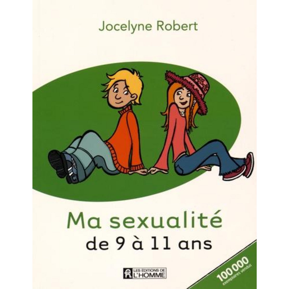 MA SEXUALITE DE 9 A 11 ANS, Robert Jocelyne