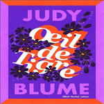 OEIL DE TIGRE, Blume Judy
