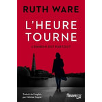 L'HEURE TOURNE, Ware Ruth
