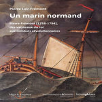 UN MARIN NORMAND, Lair-Frémont Pierre