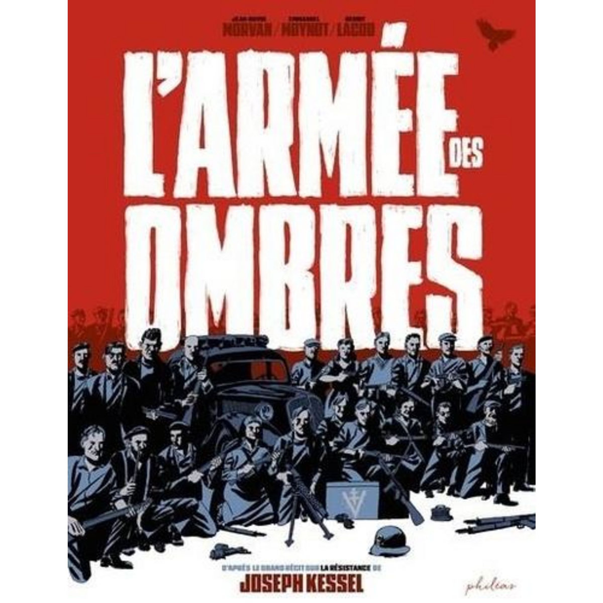 L'ARMEE DES OMBRES, Morvan Jean-David