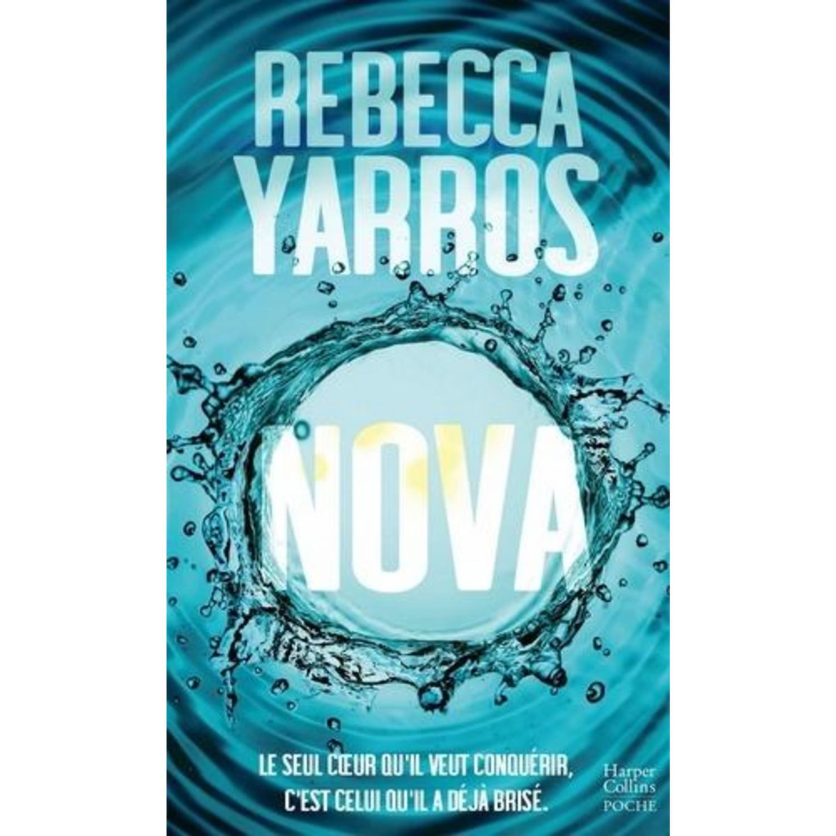 LES RENEGADES TOME 2 : NOVA, Yarros Rebecca