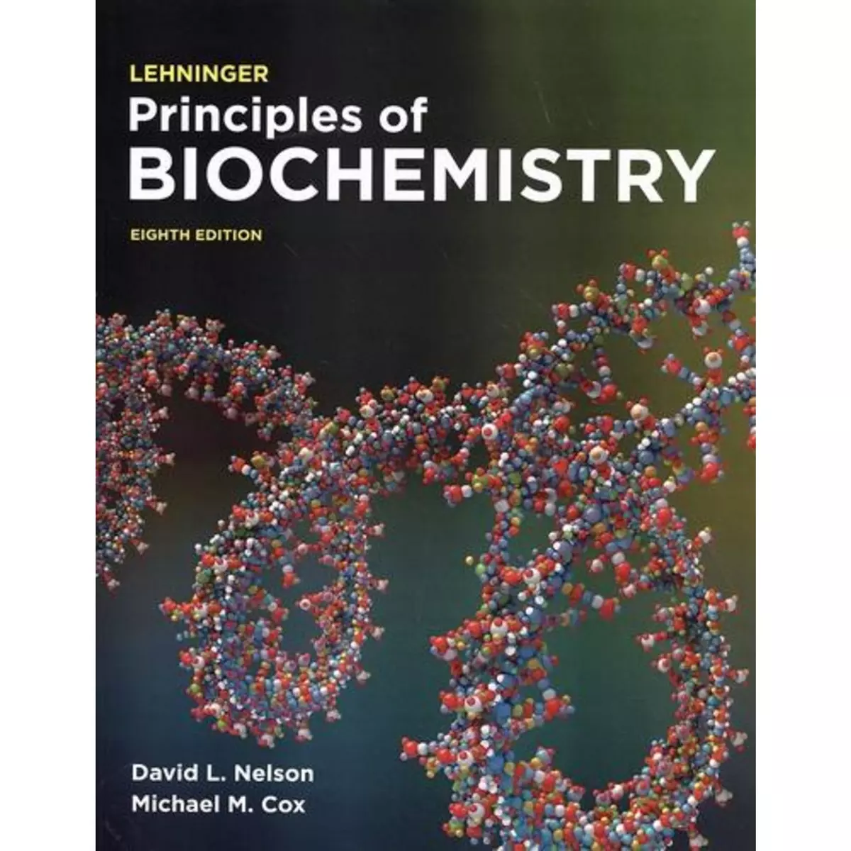  LEHNINGER PRINCIPLES OF BIOCHEMISTRY. 8TH EDITION. EDITION EN ANGLAIS, Nelson David L.