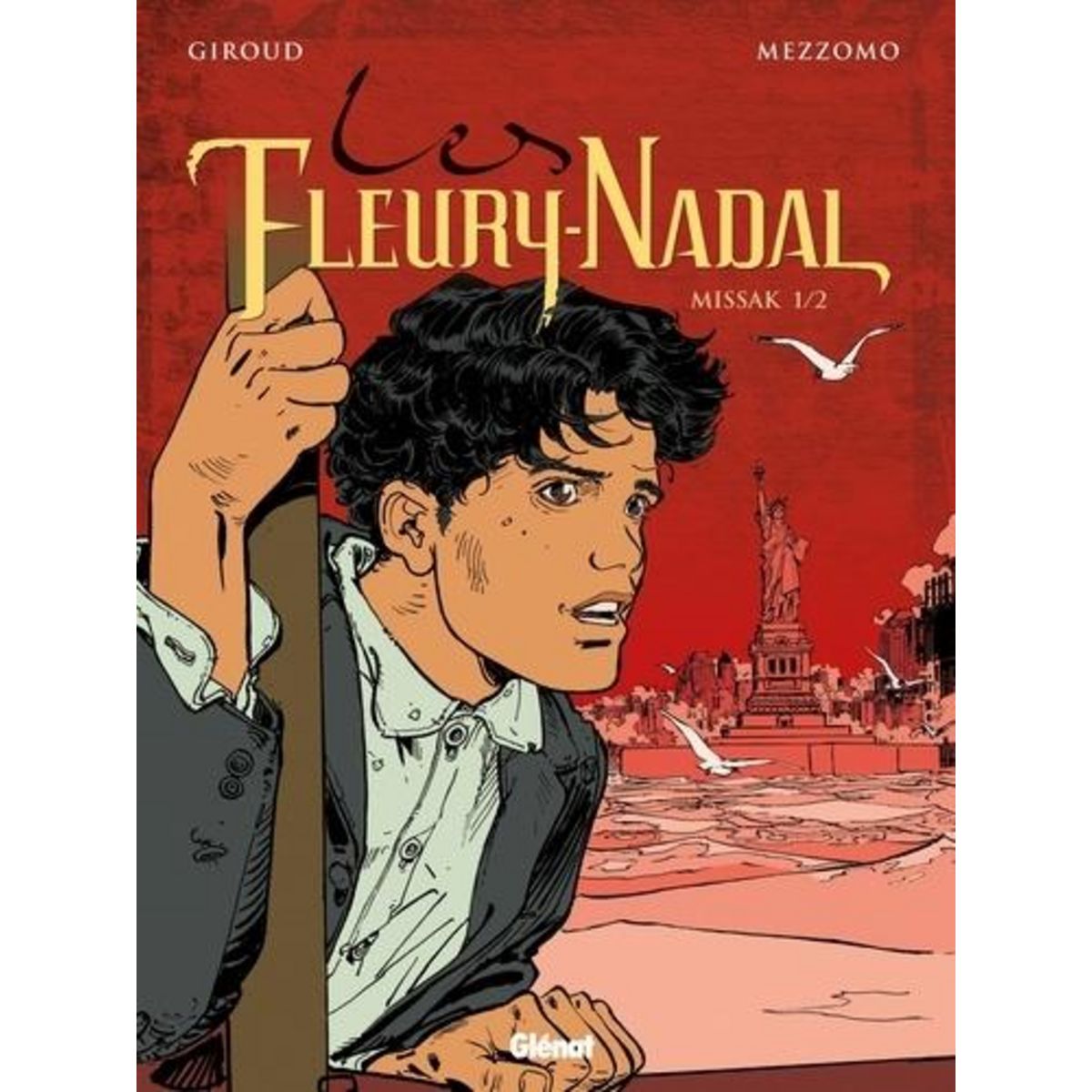 LES FLEURY-NADAL TOME 5 : MISSAK. TOME 1, Giroud Frank