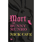 MORT DE BUNNY MUNRO, Cave Nick