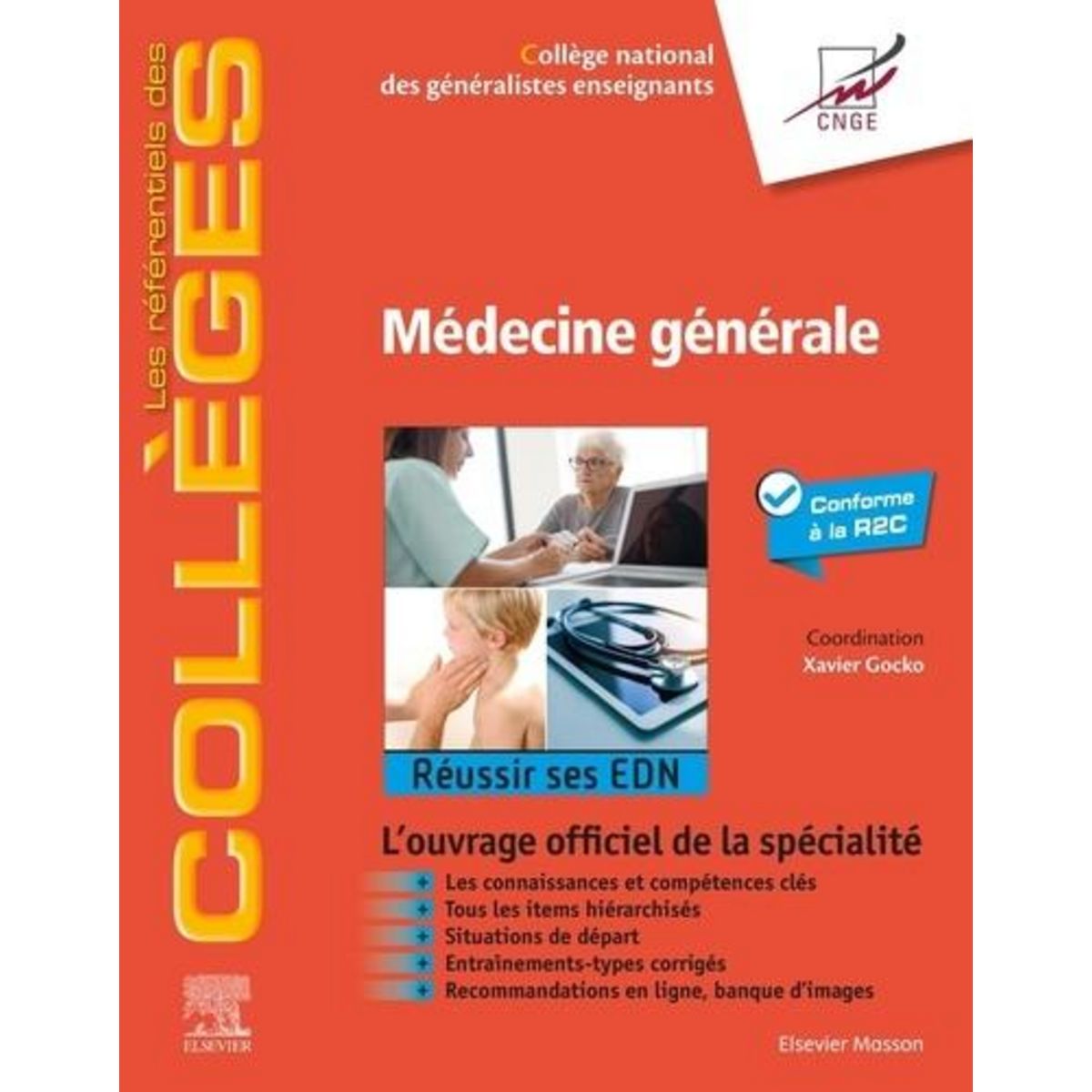 MEDECINE GENERALE. REUSSIR SES EDN, CNGE