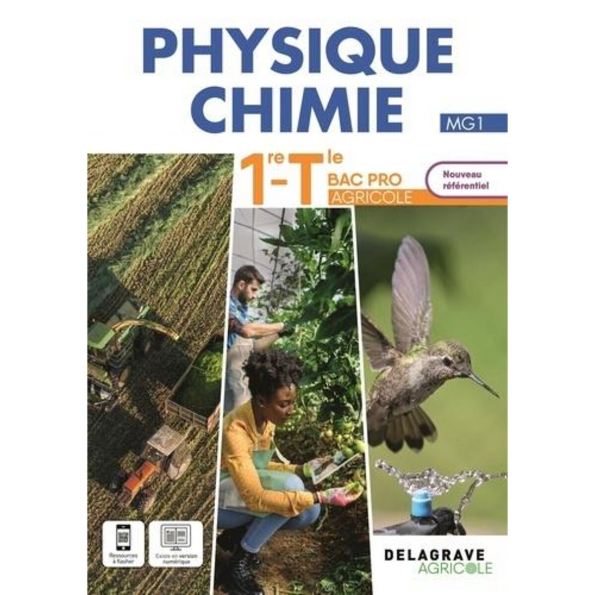 PHYSIQUE CHIMIE 1RE-TLE BAC PRO AGRICOLE. EDITION 2024, Dosquet-Langrand Christelle