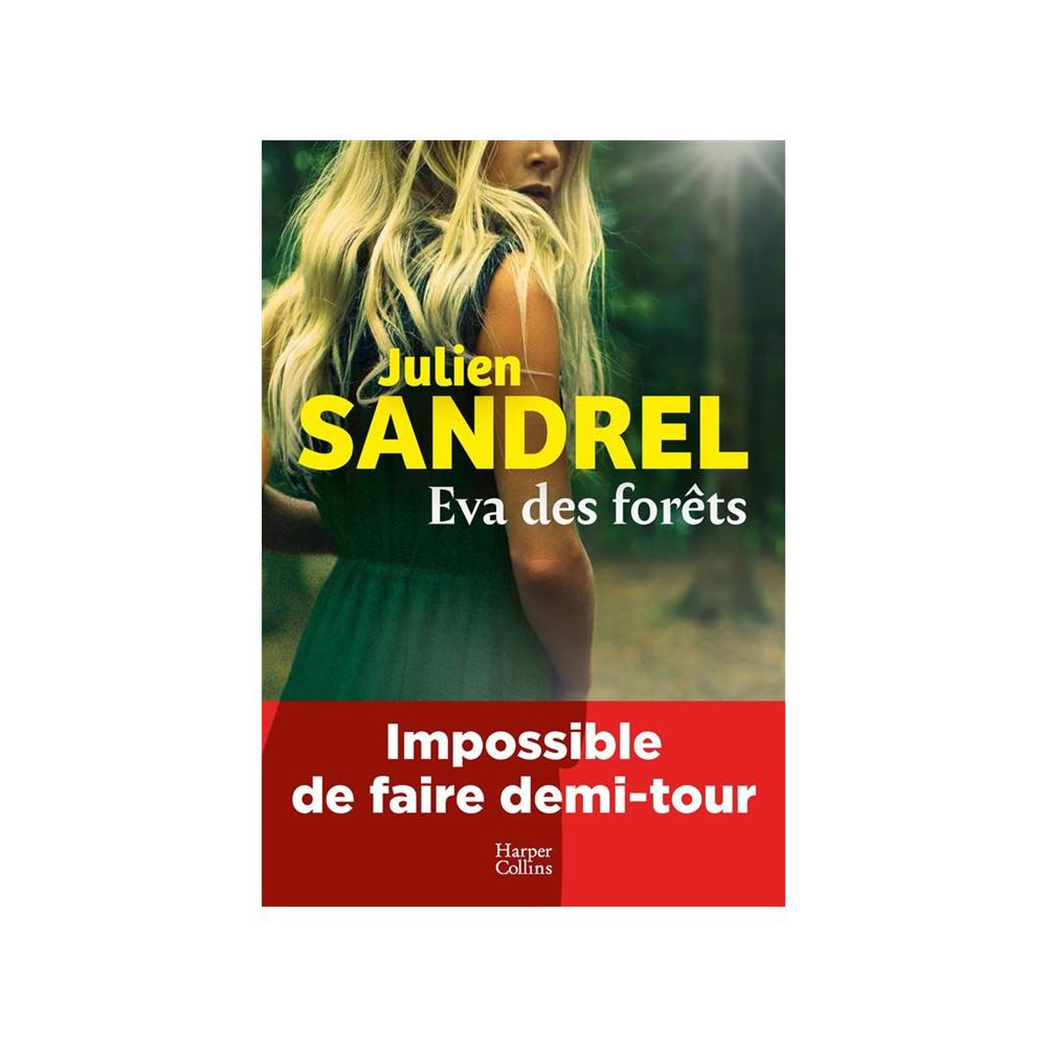 Eva des forêts — roman de Julien Sandrel, broché (Grand Format)