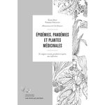 EPIDEMIES, PANDEMIES ET PLANTES MEDICINALES. SE SOIGNER AVANT, PENDANT ET APRES UNE INFECTION, Bain Elise