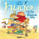 LE MEILLEUR DE TITEUF : HUGO & CIE. FRERES DE SLIP, Zep
