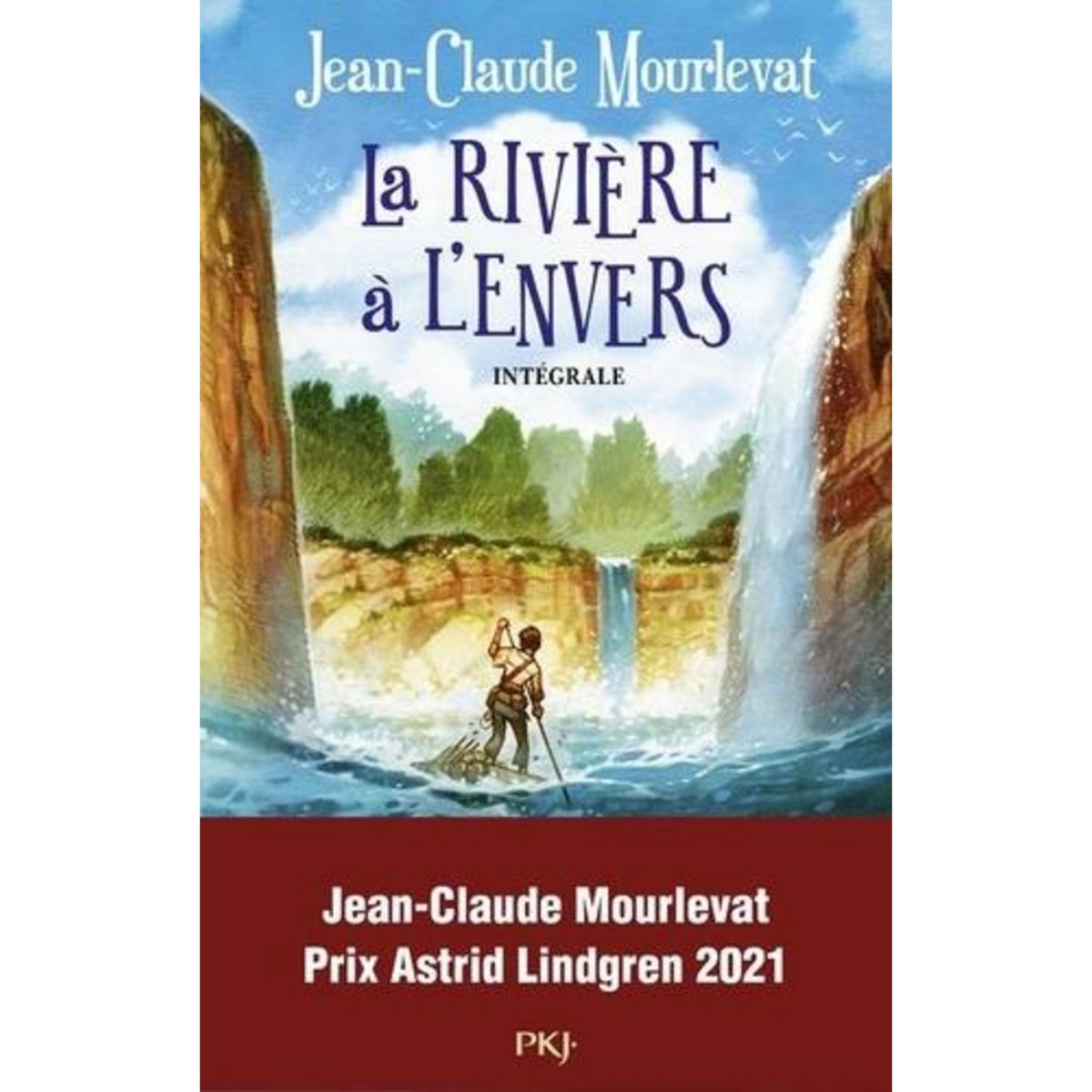 LA RIVIERE A L'ENVERS INTEGRALE, Mourlevat Jean-Claude