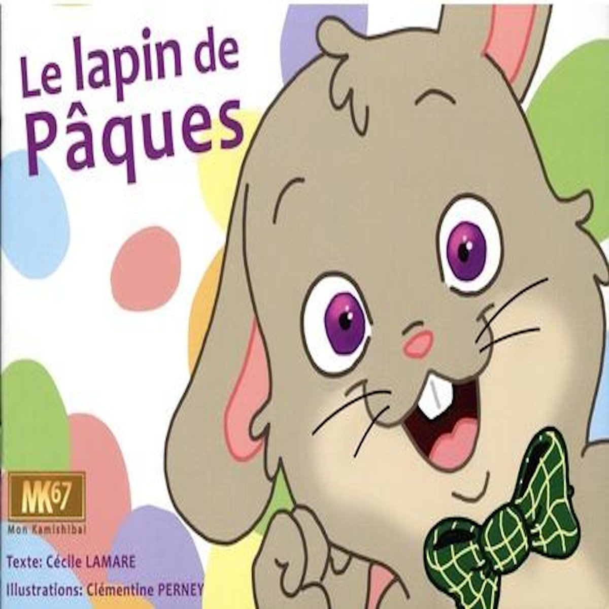 LE LAPIN DE PAQUES, Lamare Cécile
