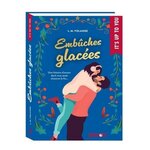 EMBUCHES GLACEES, Volange L. M.