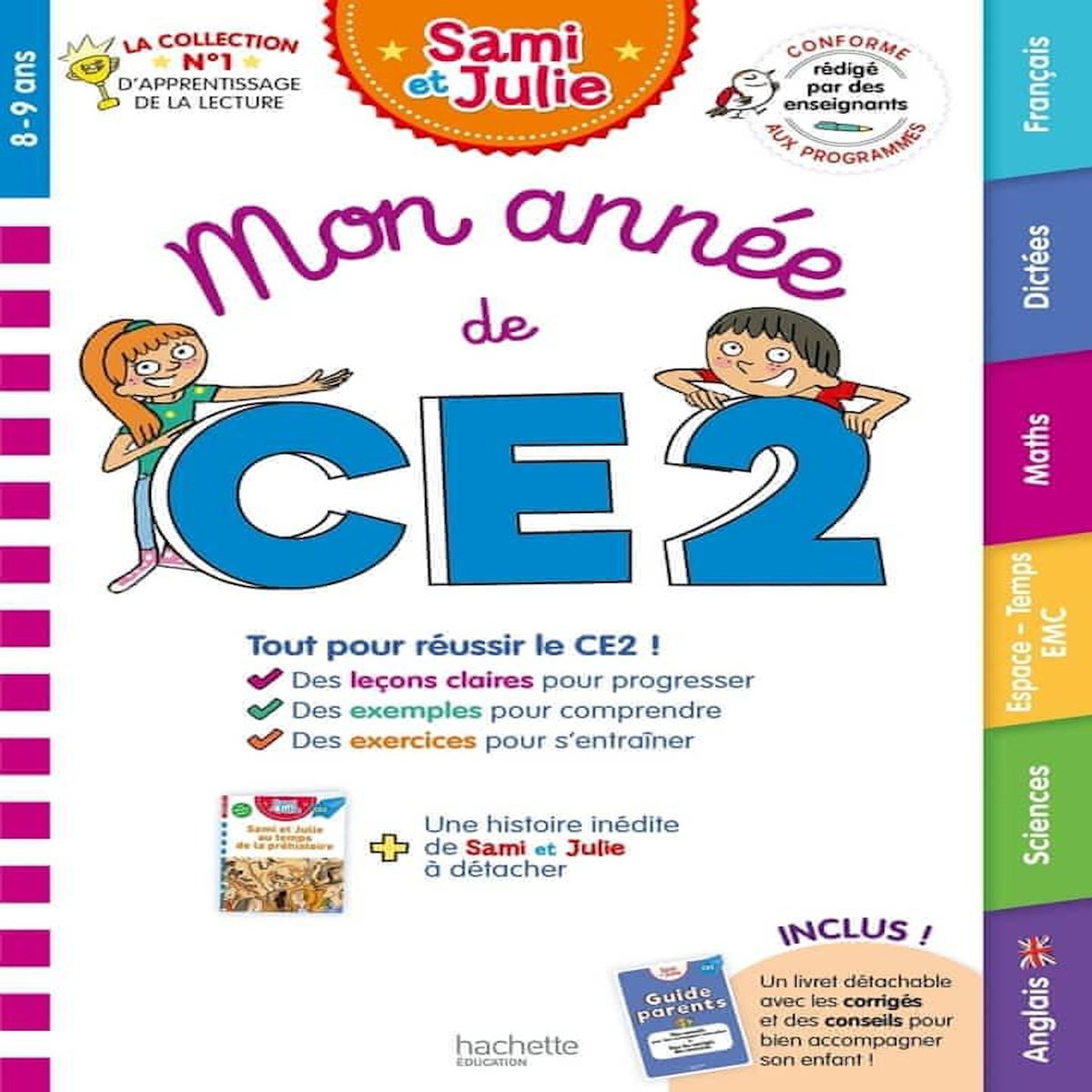MON ANNEE DE CE2. AVEC UNE HISTOIRE INEDITE DES AVENTURES DE SAMI ET JULIE ET UN GUIDE PARENTS DETACHABLES, Voirin-Bremont Laure