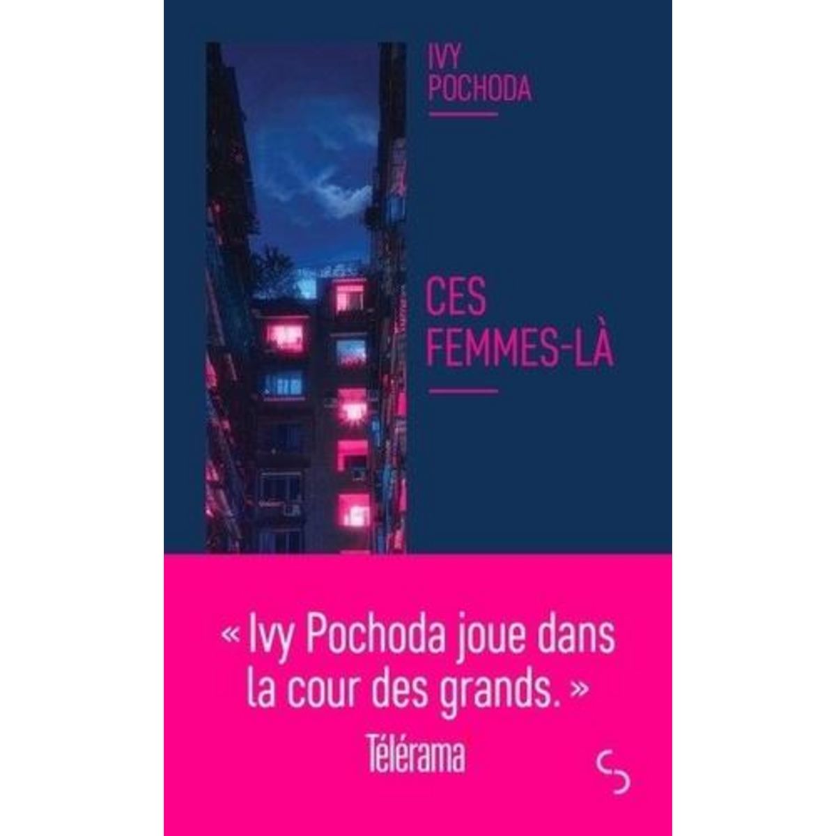 CES FEMMES-LA, Pochoda Ivy