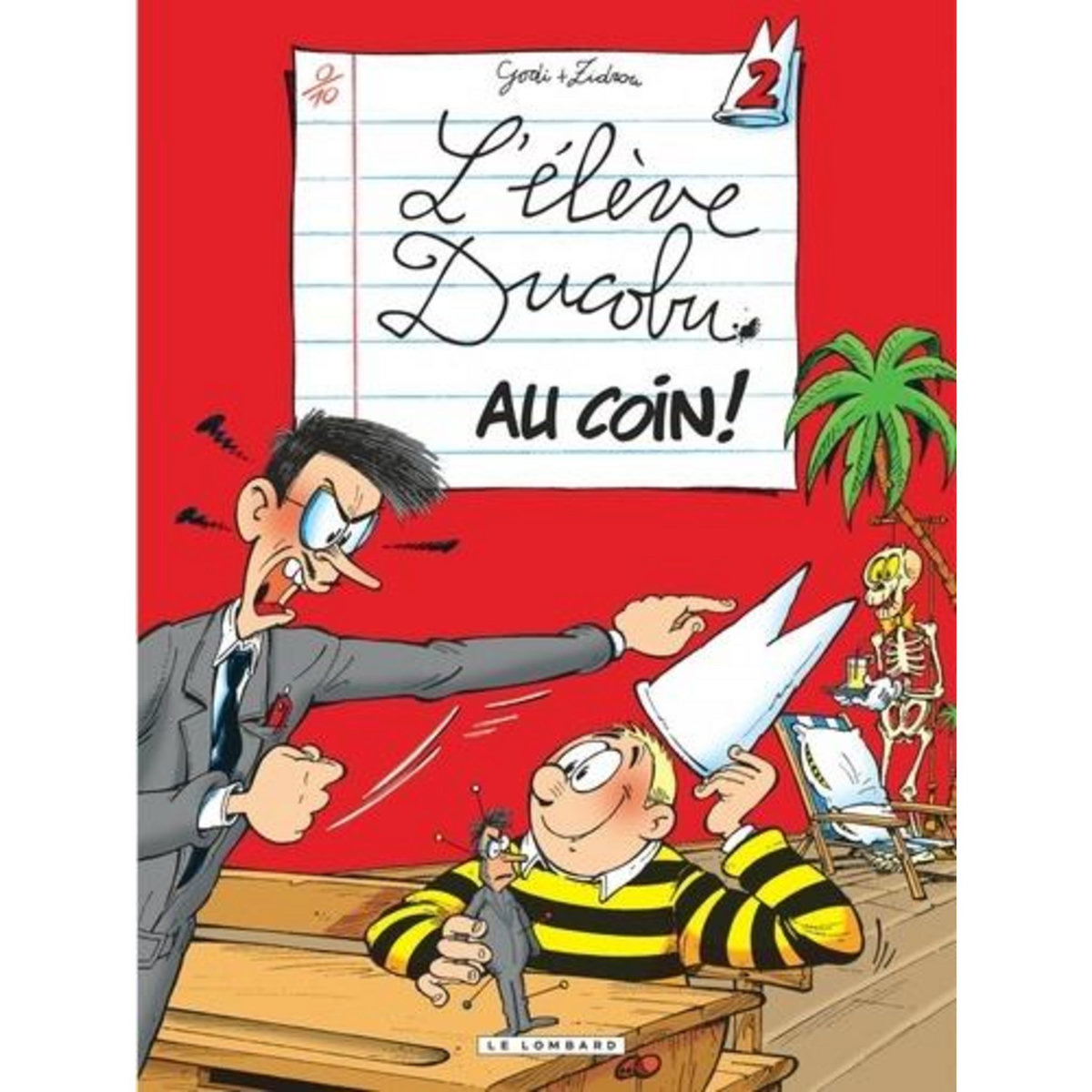 L'ELEVE DUCOBU TOME 2 : AU COIN !, Zidrou