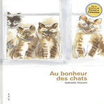 AU BONHEUR DES CHATS, Vincent Gabrielle