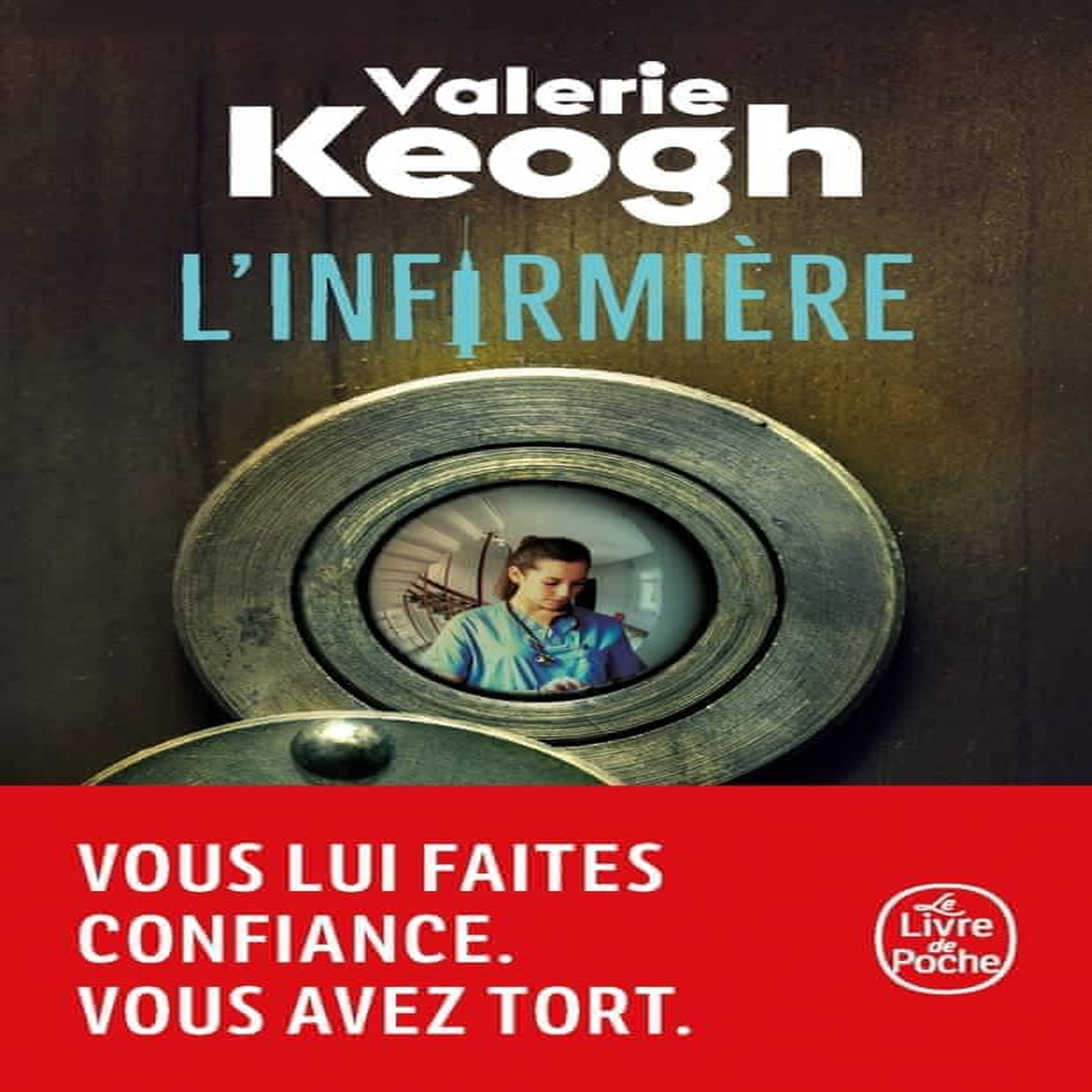 L'INFIRMIERE, Keogh Valerie