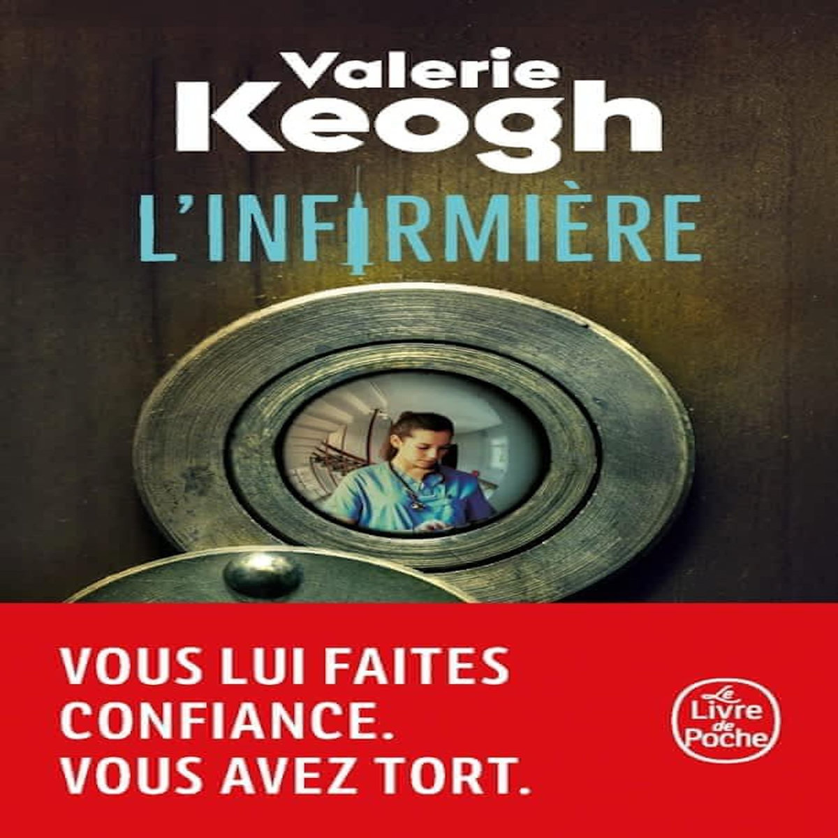 L'INFIRMIERE, Keogh Valerie