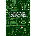 GUIDE DE SURVIE POUR LE VOYAGEUR DU TEMPS AMATEUR, Yu Charles